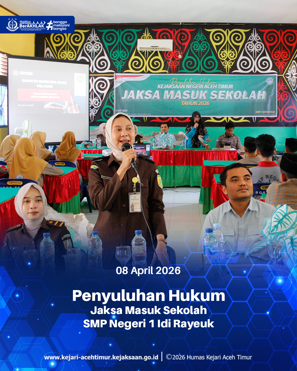 KEJAKSAAN NEGERI ACEH TIMUR LAKSANAKAN PENYULUHAN HUKUM JAKSA MASUK SEKOLAH DI SMP NEGERI 1 IDI RAYEUK