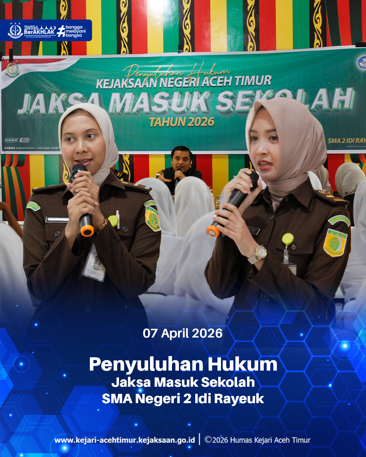 KEJAKSAAN NEGERI ACEH TIMUR LAKSANAKAN PENYULUHAN HUKUM JAKSA MASUK SEKOLAH DI SMAN 2 IDI RAYEUK