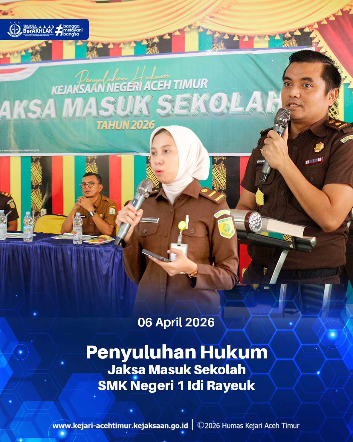 KEJAKSAAN NEGERI ACEH TIMUR LAKSANAKAN PROGRAM JAKSA MASUK SEKOLAH DI SMKN 1 IDI RAYEUK